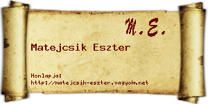 Matejcsik Eszter névjegykártya